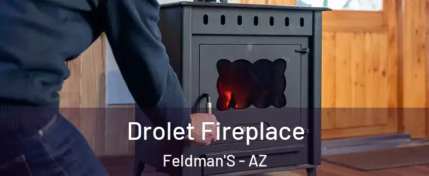 Drolet Fireplace Feldman'S - AZ