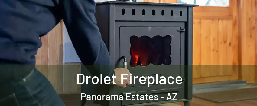 Drolet Fireplace Panorama Estates - AZ