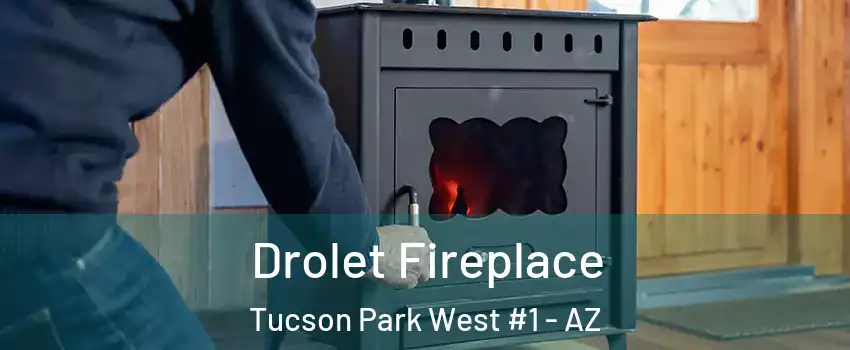 Drolet Fireplace Tucson Park West #1 - AZ