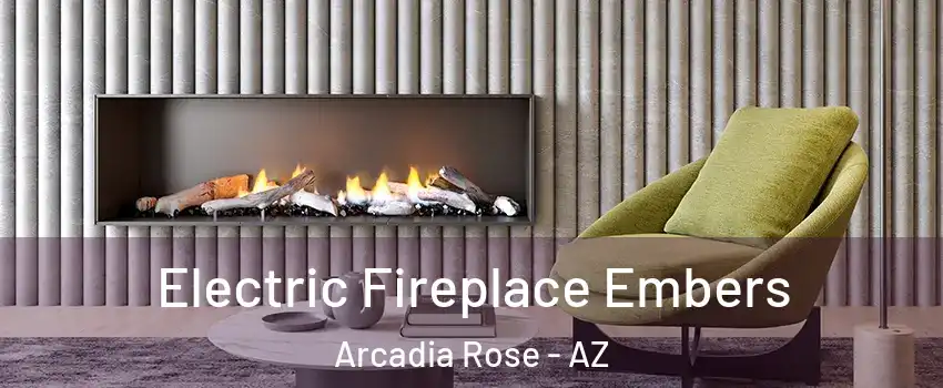 Electric Fireplace Embers Arcadia Rose - AZ