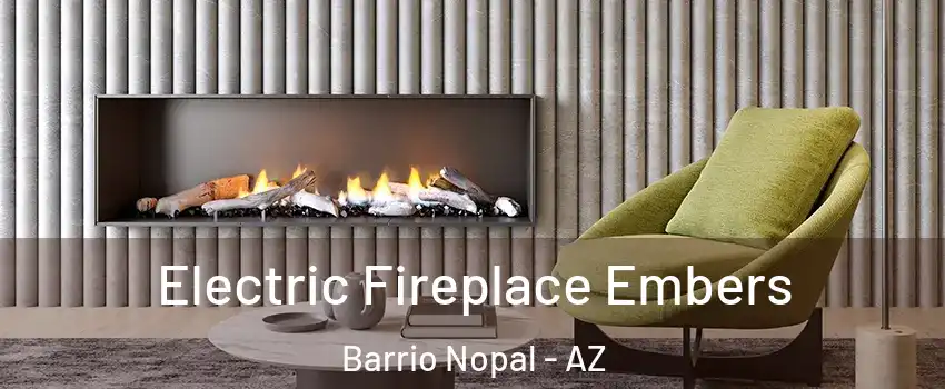Electric Fireplace Embers Barrio Nopal - AZ