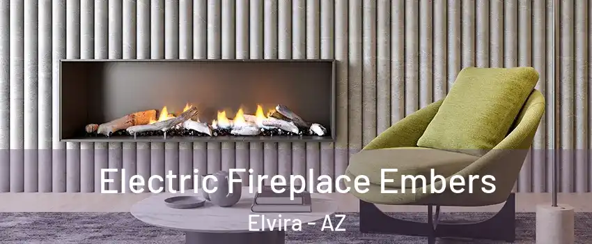 Electric Fireplace Embers Elvira - AZ