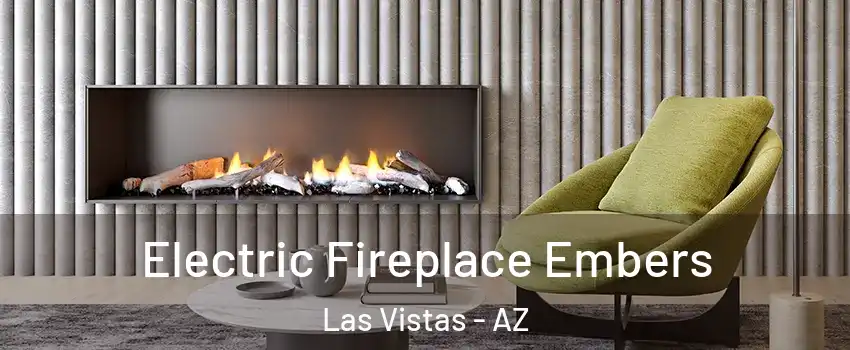 Electric Fireplace Embers Las Vistas - AZ