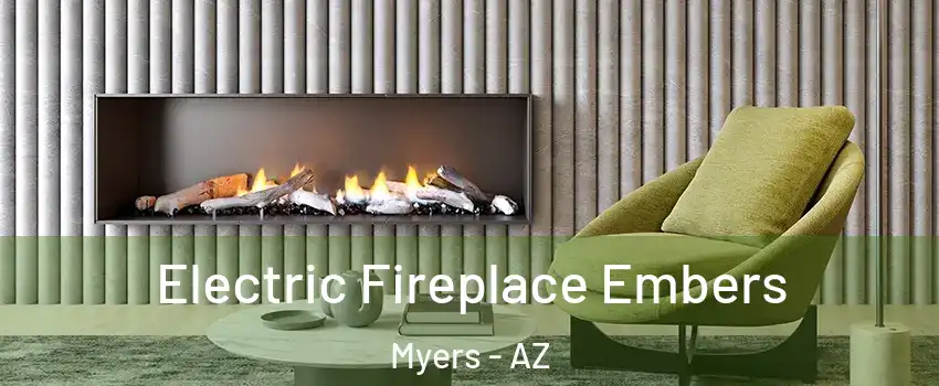 Electric Fireplace Embers Myers - AZ