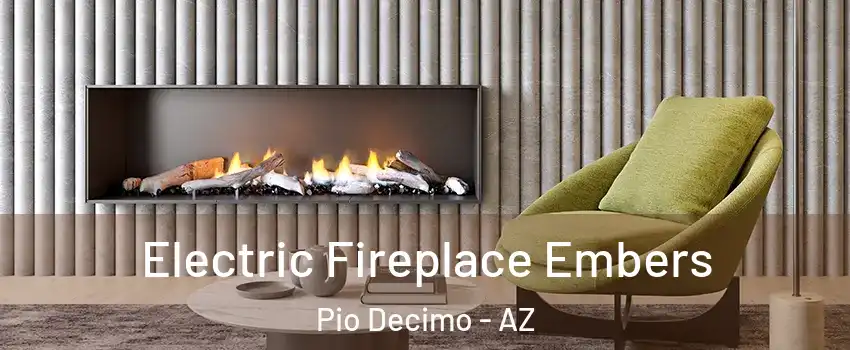 Electric Fireplace Embers Pio Decimo - AZ