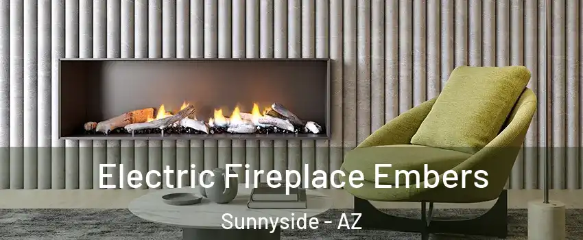 Electric Fireplace Embers Sunnyside - AZ