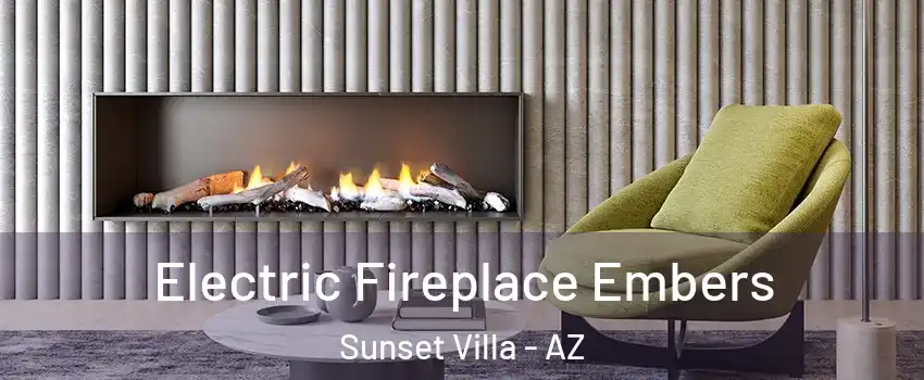 Electric Fireplace Embers Sunset Villa - AZ