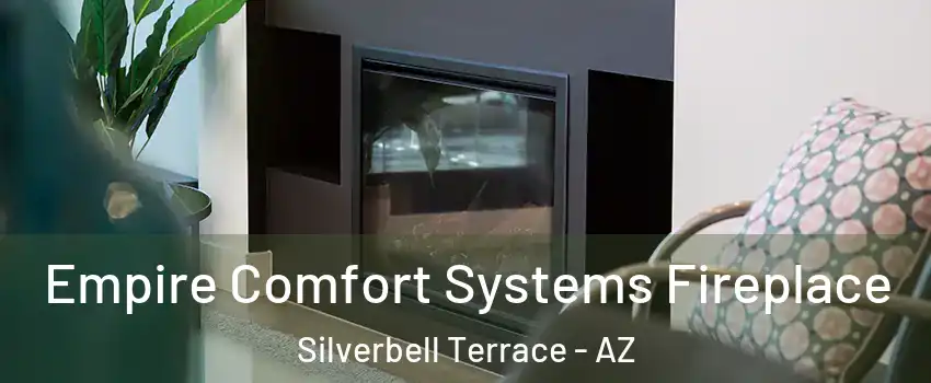 Empire Comfort Systems Fireplace Silverbell Terrace - AZ