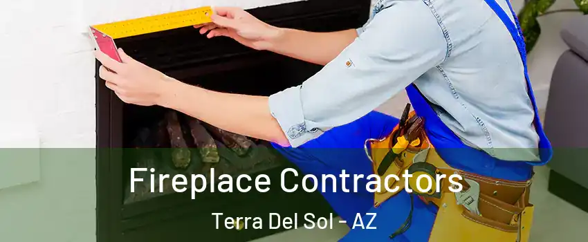 Fireplace Contractors Terra Del Sol - AZ