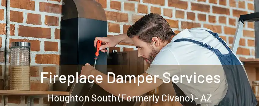Fireplace Damper Services Houghton South (Formerly Civano) - AZ