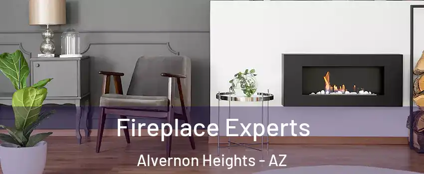 Fireplace Experts Alvernon Heights - AZ
