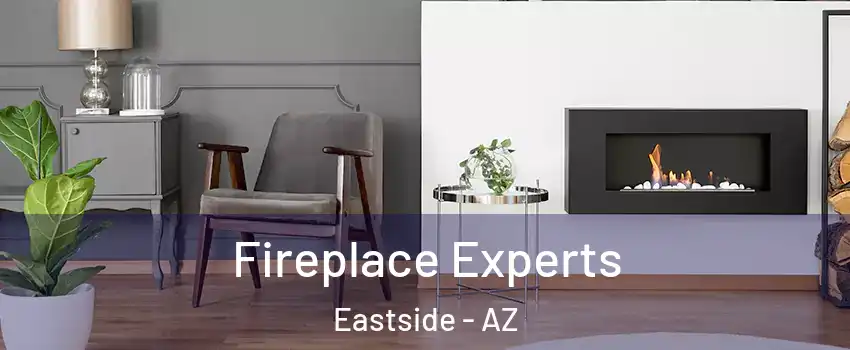 Fireplace Experts Eastside - AZ