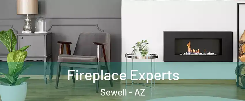Fireplace Experts Sewell - AZ
