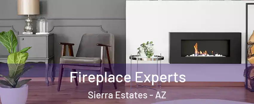 Fireplace Experts Sierra Estates - AZ