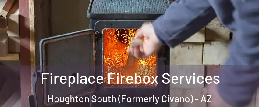 Fireplace Firebox Services Houghton South (Formerly Civano) - AZ
