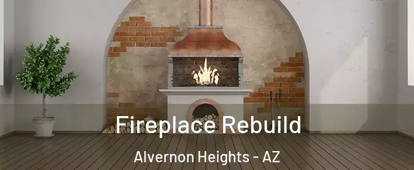 Fireplace Rebuild Alvernon Heights - AZ