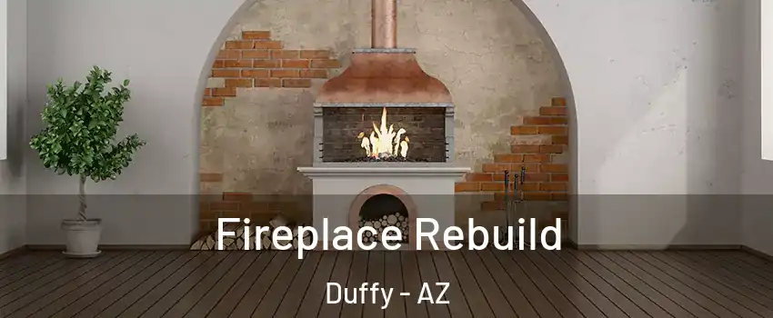 Fireplace Rebuild Duffy - AZ