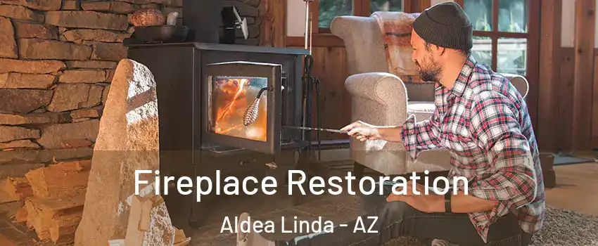 Fireplace Restoration Aldea Linda - AZ