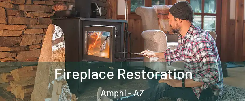 Fireplace Restoration Amphi - AZ