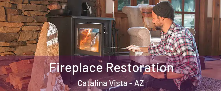 Fireplace Restoration Catalina Vista - AZ