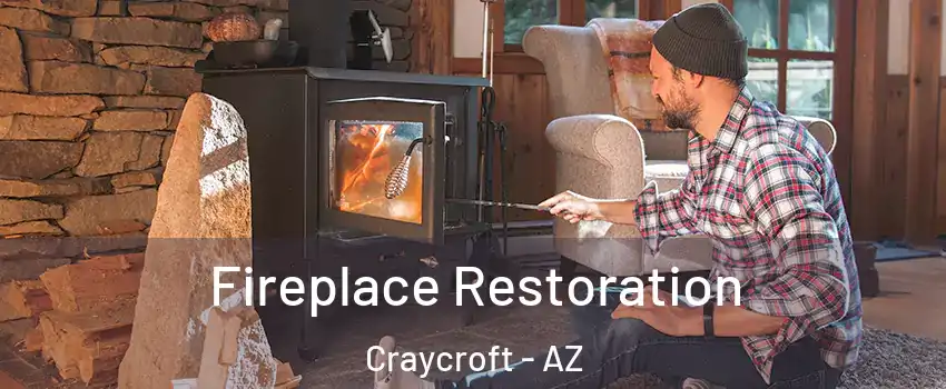 Fireplace Restoration Craycroft - AZ