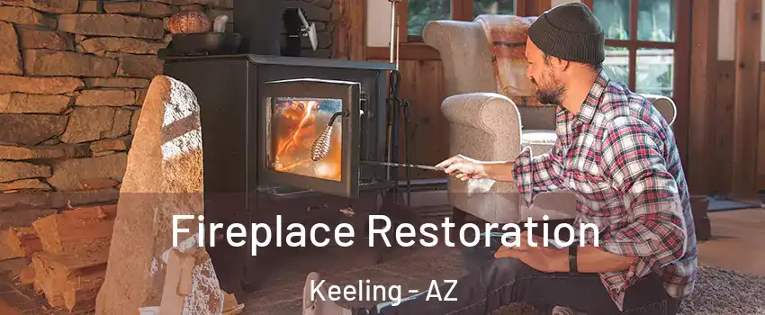 Fireplace Restoration Keeling - AZ
