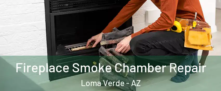 Fireplace Smoke Chamber Repair Loma Verde - AZ