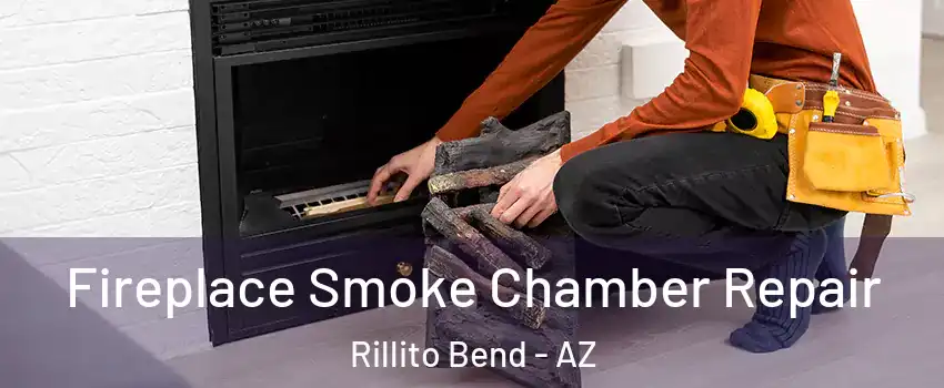 Fireplace Smoke Chamber Repair Rillito Bend - AZ