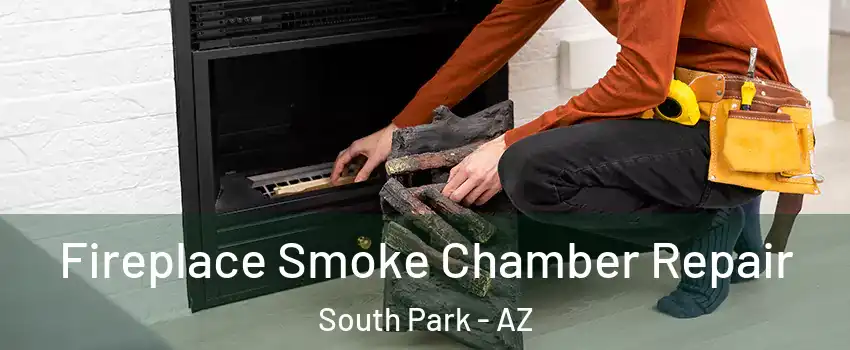 Fireplace Smoke Chamber Repair South Park - AZ