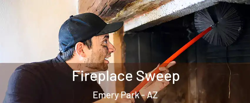 Fireplace Sweep Emery Park - AZ