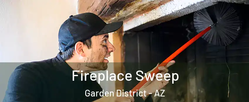 Fireplace Sweep Garden District - AZ