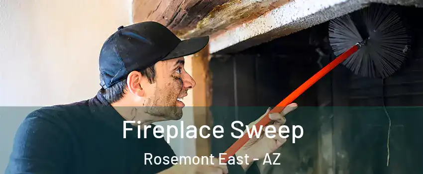 Fireplace Sweep Rosemont East - AZ