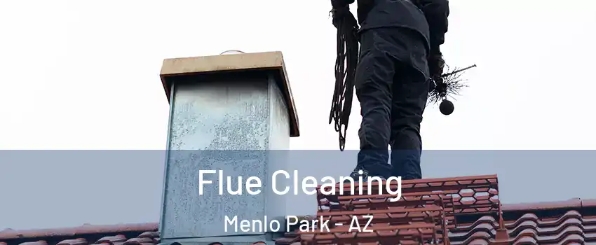 Flue Cleaning Menlo Park - AZ