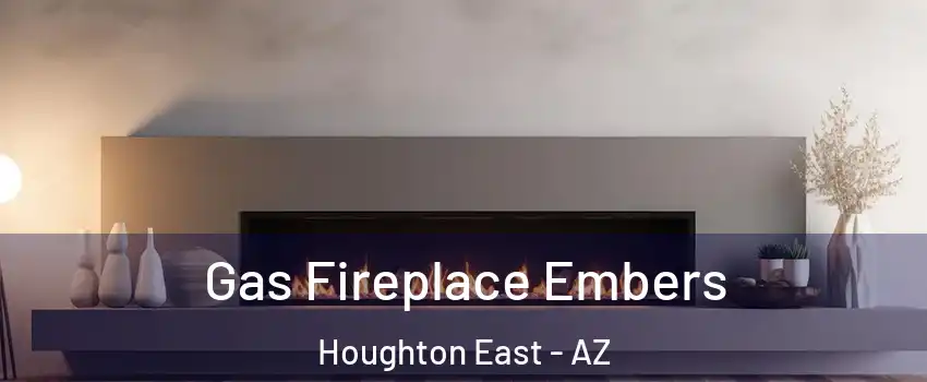 Gas Fireplace Embers Houghton East - AZ