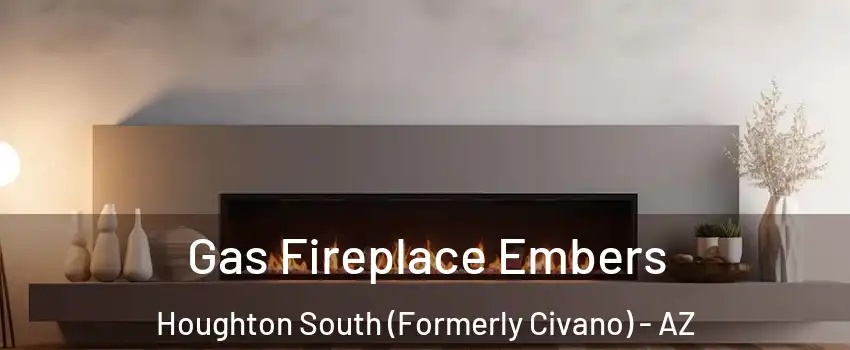 Gas Fireplace Embers Houghton South (Formerly Civano) - AZ
