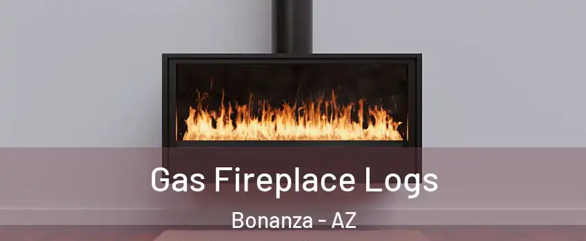 Gas Fireplace Logs Bonanza - AZ