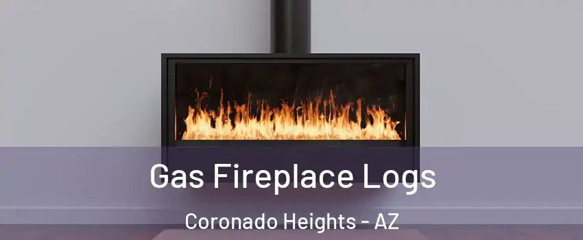 Gas Fireplace Logs Coronado Heights - AZ