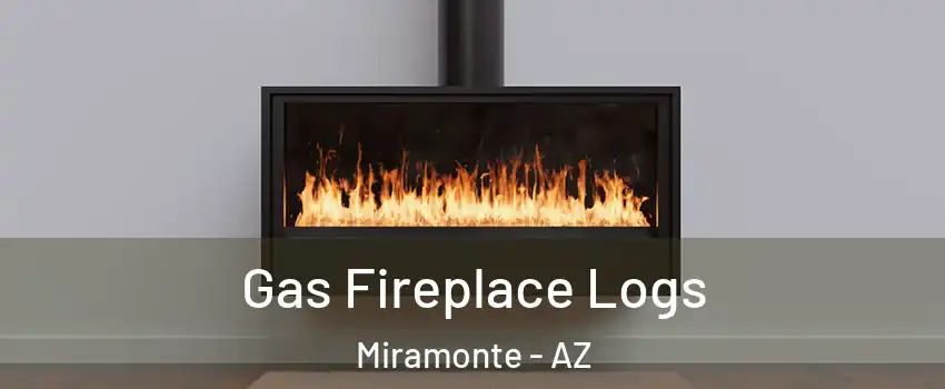 Gas Fireplace Logs Miramonte - AZ