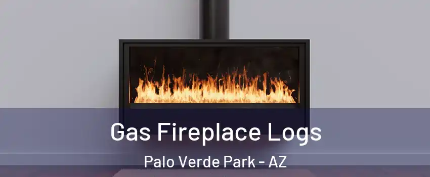 Gas Fireplace Logs Palo Verde Park - AZ