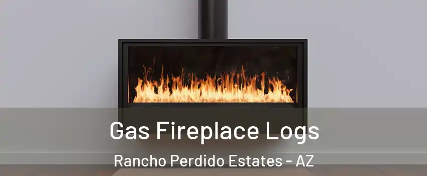Gas Fireplace Logs Rancho Perdido Estates - AZ
