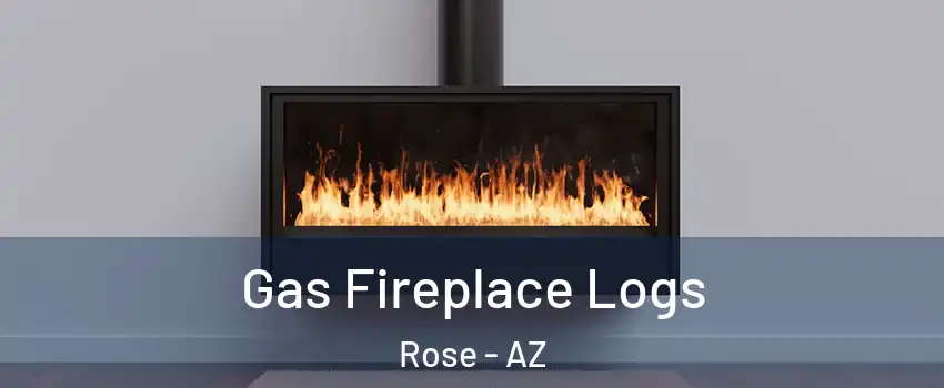 Gas Fireplace Logs Rose - AZ