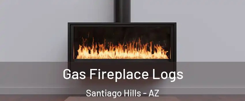 Gas Fireplace Logs Santiago Hills - AZ