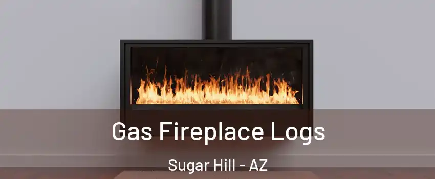 Gas Fireplace Logs Sugar Hill - AZ