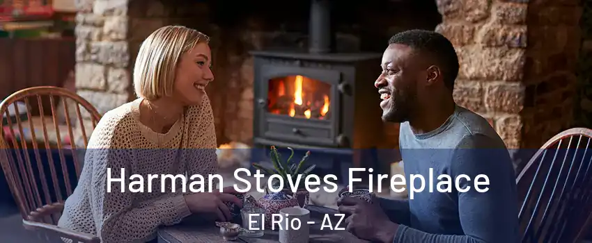 Harman Stoves Fireplace El Rio - AZ