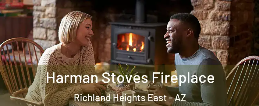 Harman Stoves Fireplace Richland Heights East - AZ