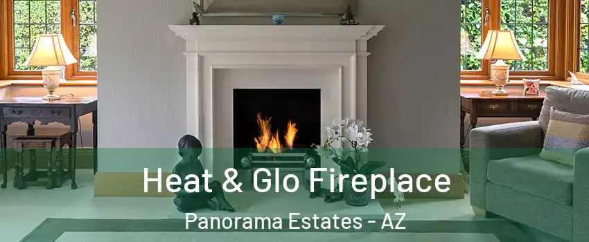 Heat & Glo Fireplace Panorama Estates - AZ