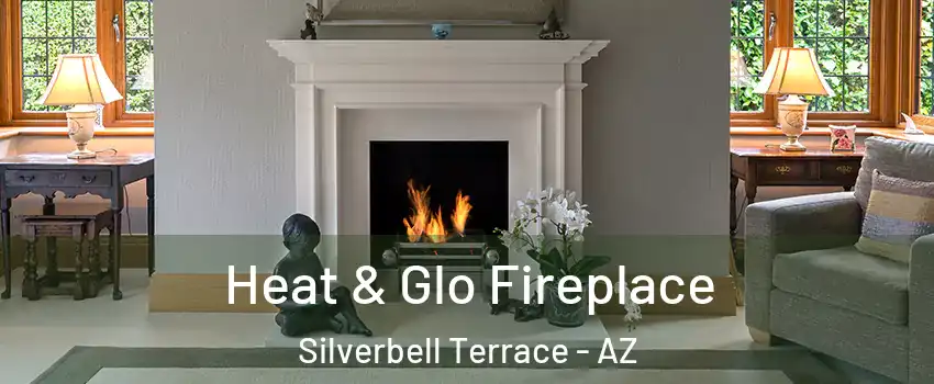 Heat & Glo Fireplace Silverbell Terrace - AZ