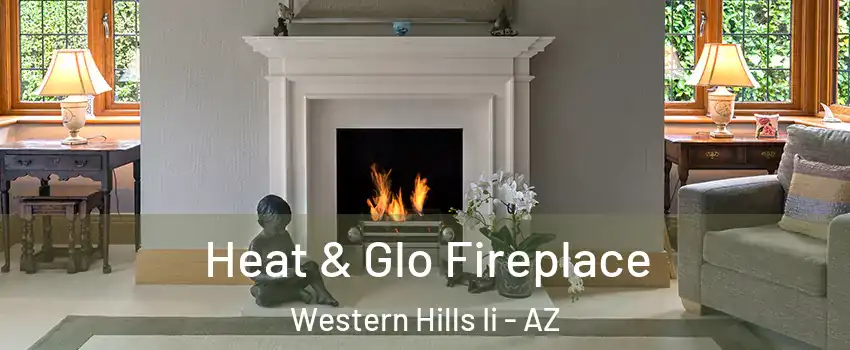 Heat & Glo Fireplace Western Hills Ii - AZ