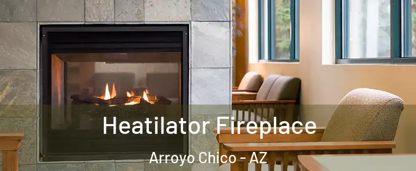 Heatilator Fireplace Arroyo Chico - AZ