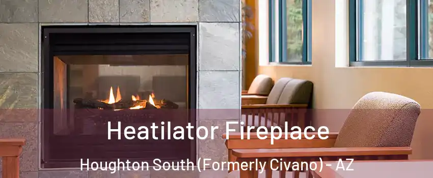 Heatilator Fireplace Houghton South (Formerly Civano) - AZ
